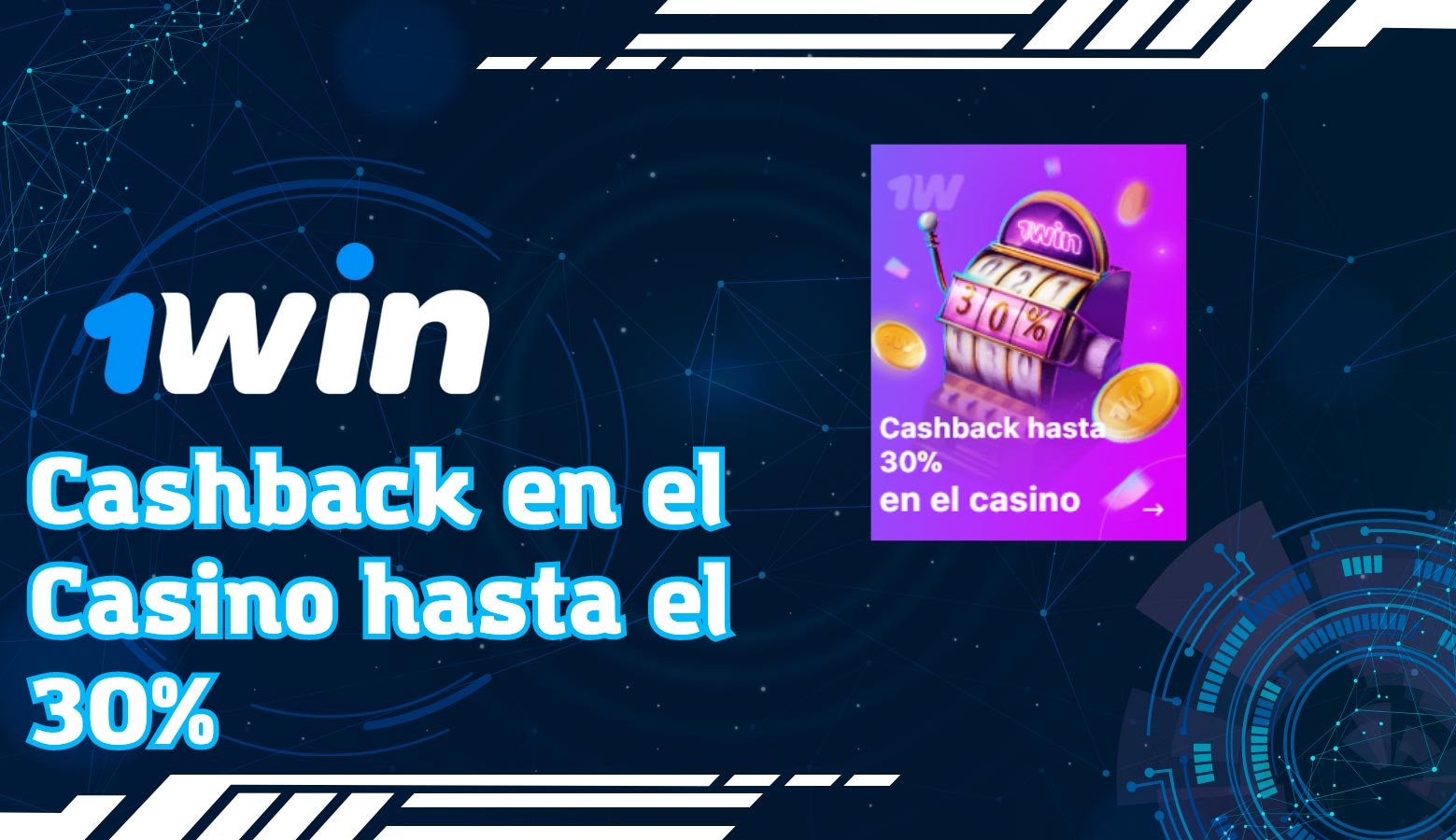 Con cashback hasta 30% 1Win