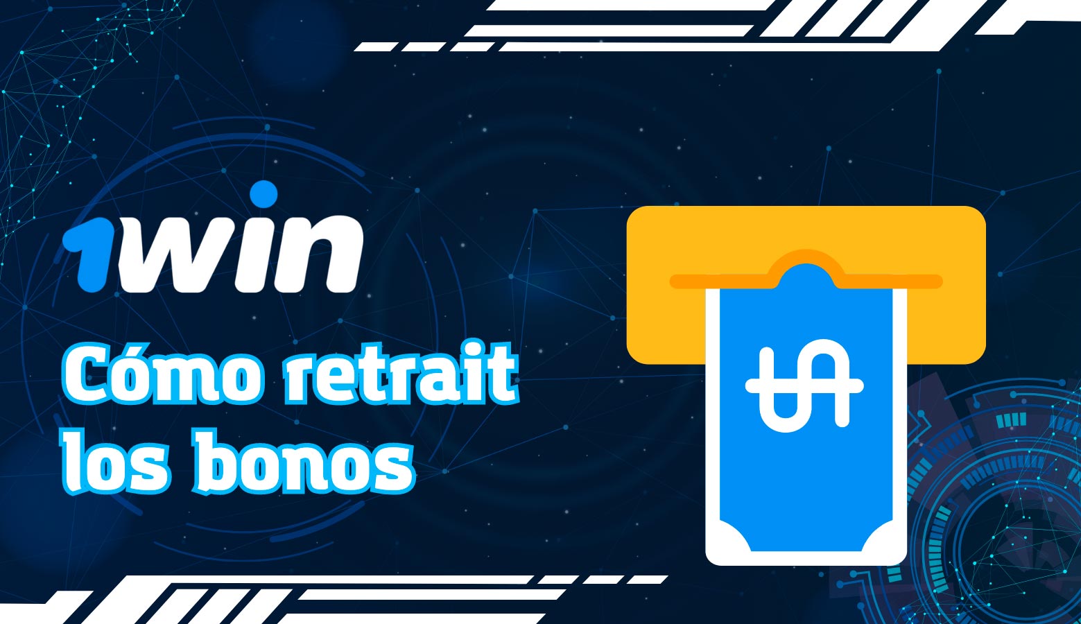 proceso para retrait los bonos 1Win