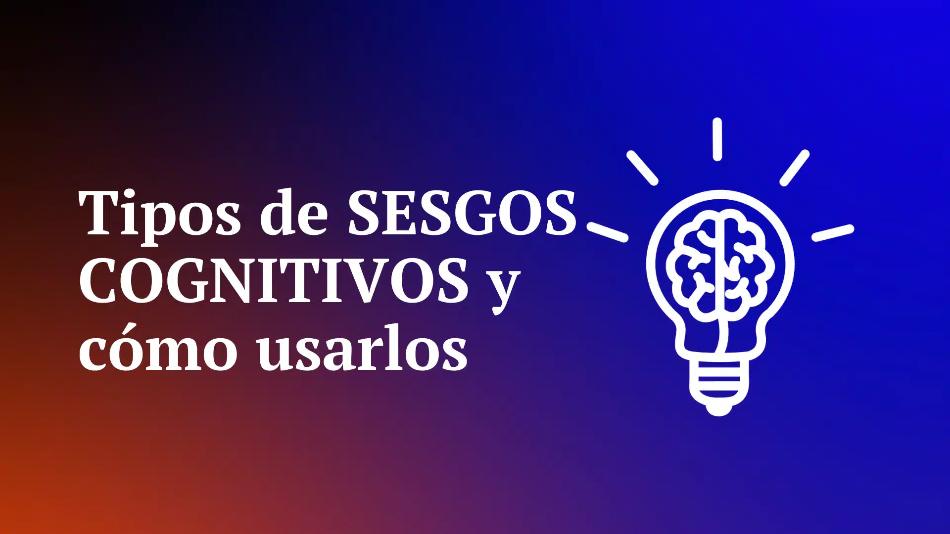 sesgos-cognitivos-para-vender-mas